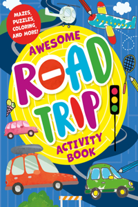 Awesome Road Trip Activity Book