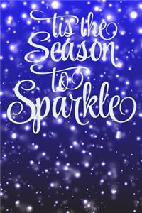 Tis the Season to Sparkle