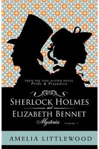 Sherlock Holmes & Elizabeth Bennet Mysteries