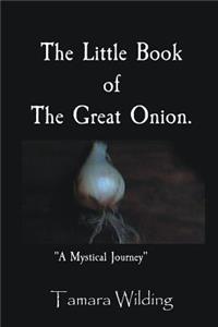 The Little Book Of The Great Onion