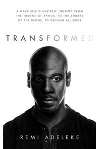Transformed