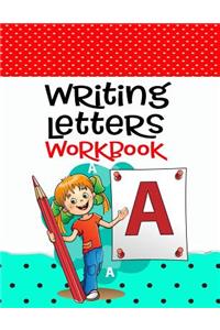 Writing Letters Workbook
