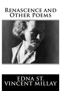 Renascence and Other Poems