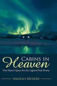 Cabins in Heaven