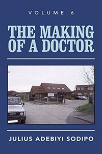 Making of a Doctor