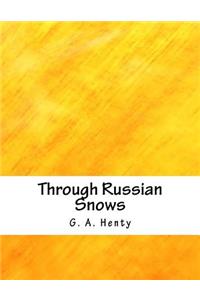 Through Russian Snows