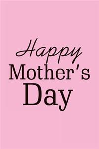 Happy Mother's Day