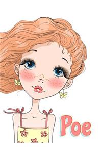 Poe: 365 Lined Pages Yearly Journal, Diary, Notebook, Personalized Book with Name, Christmas, Birthday, Friendship Gifts for Girls, Teens and Women, 8 1/2 X 11