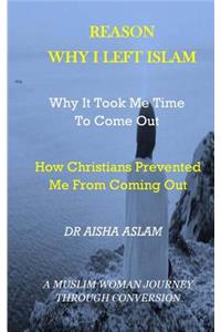 Why I Left Islam Why It Took Me Time To Come Out