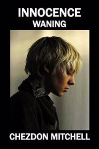 Innocence Waning