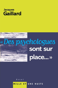 Des Psychologues Sont Sur Place
