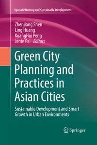 Green City Planning and Practices in Asian Cities