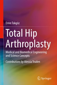 Total Hip Arthroplasty