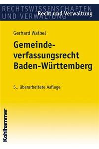 Gemeindeverfassungsrecht Baden-Wurttemberg