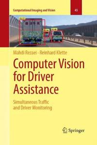 Computer Vision for Driver Assistance