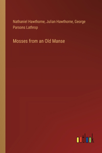 Mosses from an Old Manse