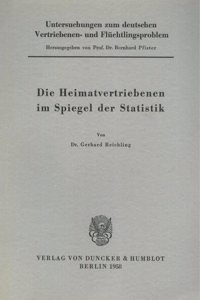 Untersuchungen Zum Deutschen Vertriebenen- Und Fluchtlingsproblem