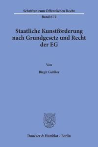 Staatliche Kunstforderung Nach Grundgesetz Und Recht Der Eg