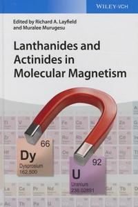 Lanthanides and Actinides in Molecular Magnetism