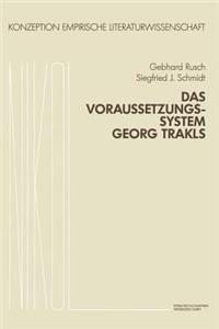 Voraussetzungssystem Georg Trakls