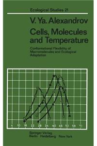 Cells, Molecules, and Temperature: Conformational Flexibility of Macromolecules and Ecological Adaptation