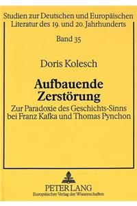 Aufbauende Zerstoerung