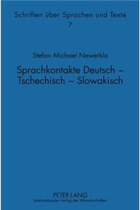 Sprachkontakte Deutsch - Tschechisch -- Slowakisch