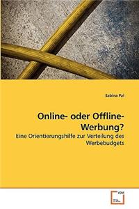 Online- oder Offline-Werbung?