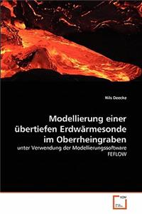 Modellierung einer übertiefen Erdwärmesonde im Oberrheingraben