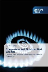 Compartmented Fluidized Bed Gasifier