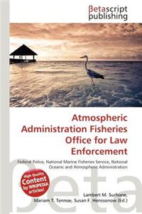 Atmospheric Administration Fisheries Office for Law Enforcement
