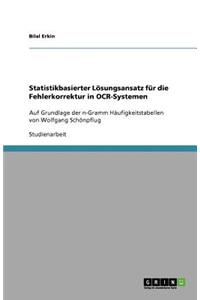Statistikbasierter Lösungsansatz für die Fehlerkorrektur in OCR-Systemen