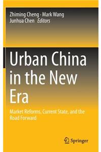 Urban China in the New Era