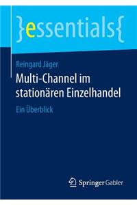 Multi-Channel Im Stationären Einzelhandel