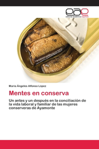 Mentes en conserva