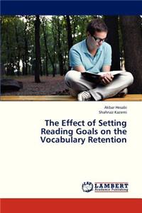 Effect of Setting Reading Goals on the Vocabulary Retention