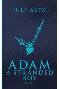 Adam - A Stranded Boy