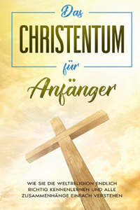 Christentum für Anfänger