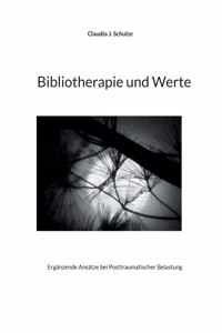 Bibliotherapie und Werte