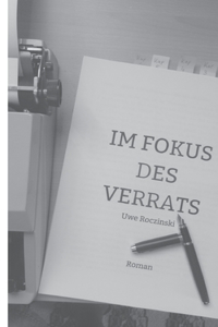 Im Fokus des Verrats