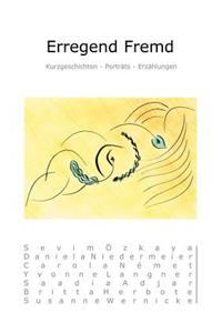 Erregend Fremd
