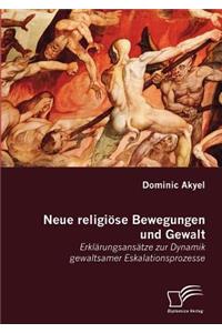 Neue religiöse Bewegungen und Gewalt