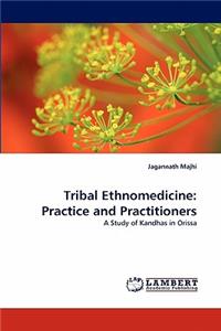 Tribal Ethnomedicine
