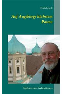 Auf Augsburgs Hochstem Posten