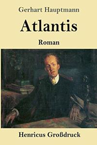 Atlantis (Großdruck)