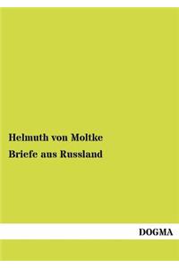 Briefe aus Russland