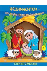 Weihnachten - Die schönsten neuen Kinderlieder (1)