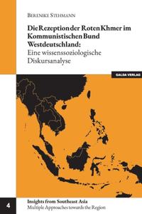Die Rezeption der Roten Khmer im Kommunistischen Bund Westdeutschland