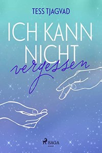 Ich kann nicht vergessen