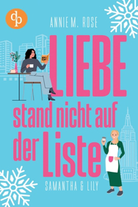 Liebe stand nicht auf der Liste